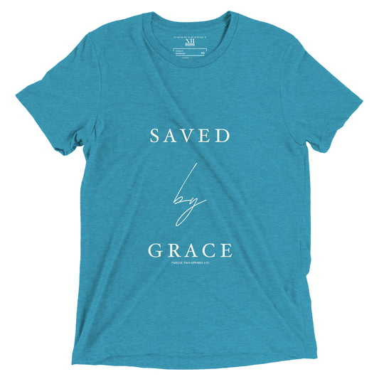 Saved by Grace - Unisex Fitted T